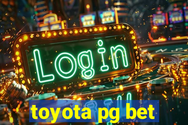 toyota pg bet